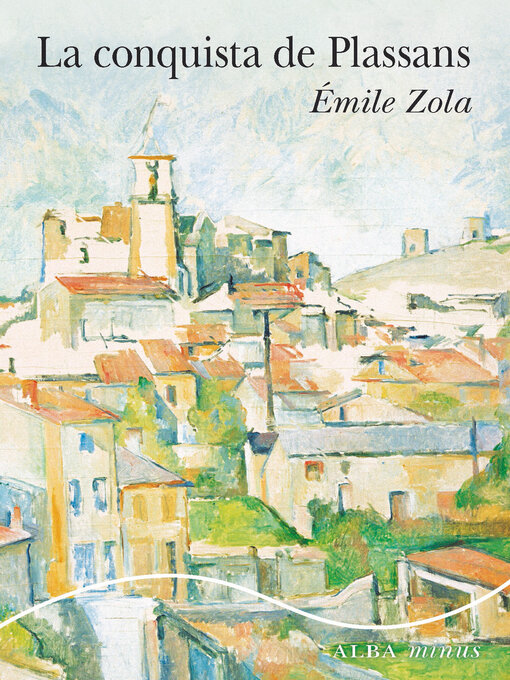 Title details for La conquista de Plassans by Émile Zola - Available